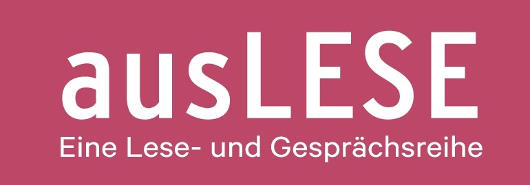 Schriftzug "ausLESE - eine Lese- und Gesprächsreihe"